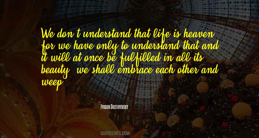 Heaven Life Quotes #913014