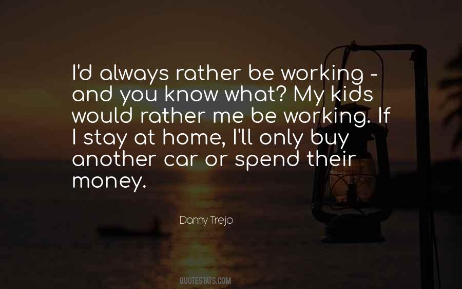 Car Money Quotes #1696986