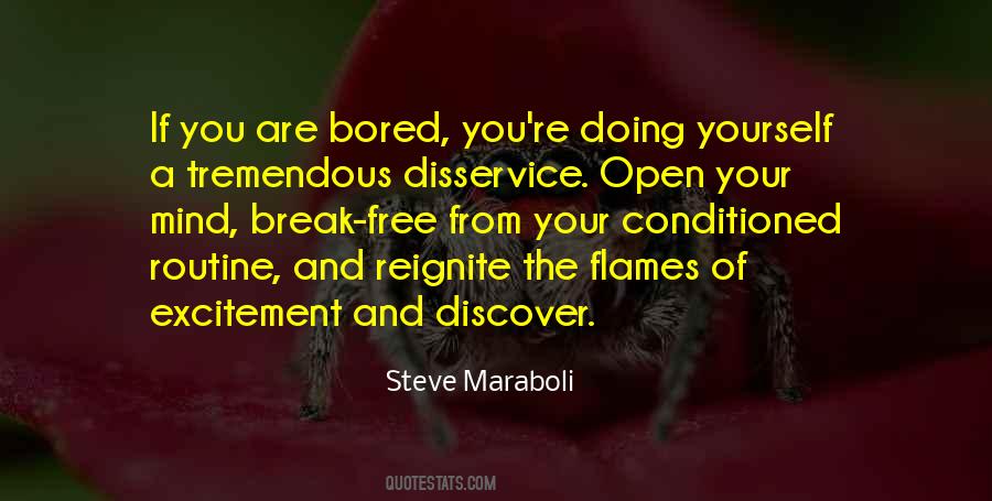 Bored Mind Quotes #1824484