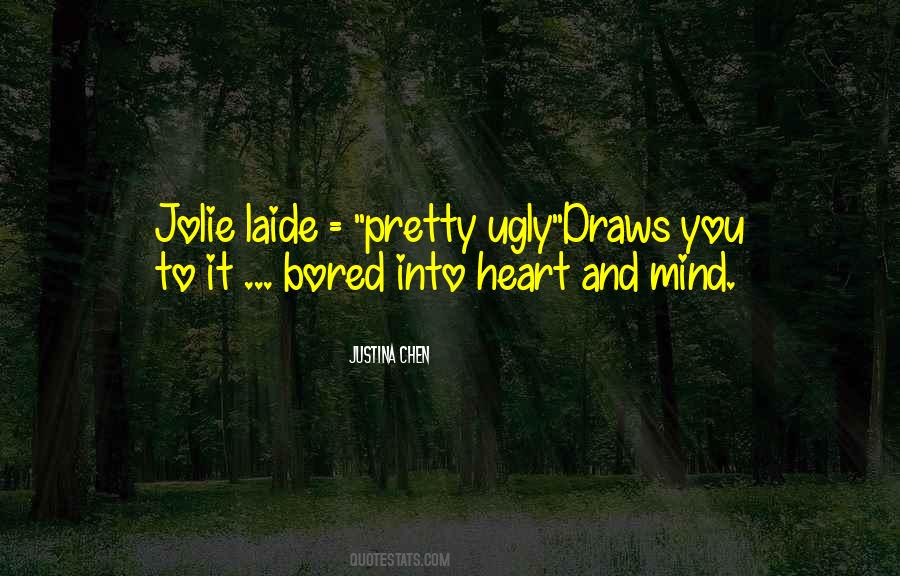 Bored Mind Quotes #312368