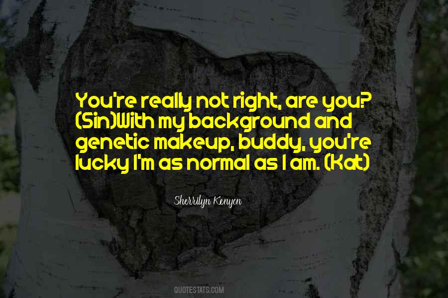 You Are My Sin Quotes #1850308