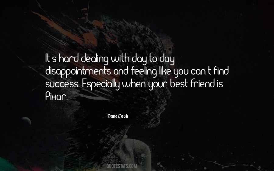 One Day You Will Find Someone Quotes #202642