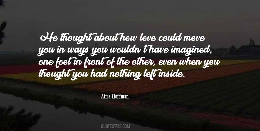Left In Love Quotes #1220436