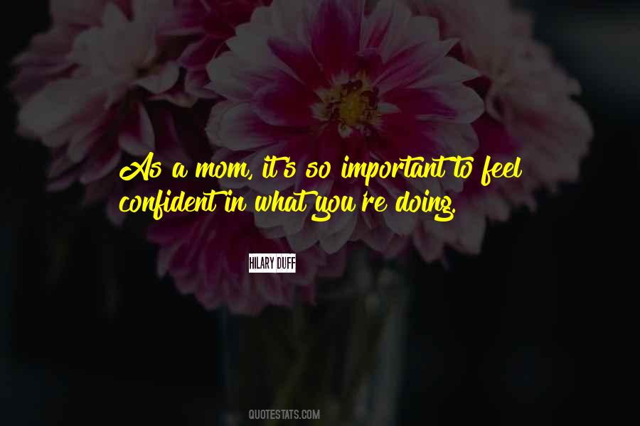 Feel Confident Quotes #1566412