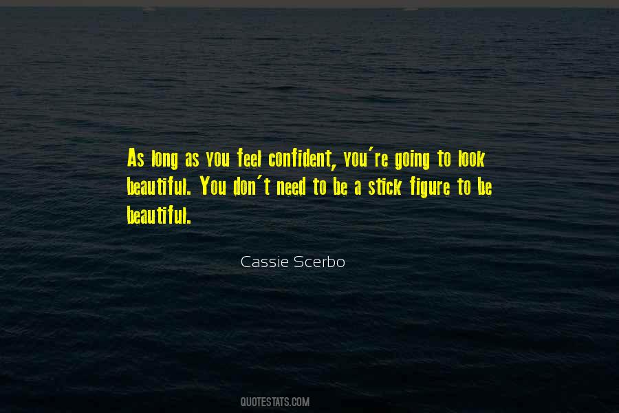 Feel Confident Quotes #664910