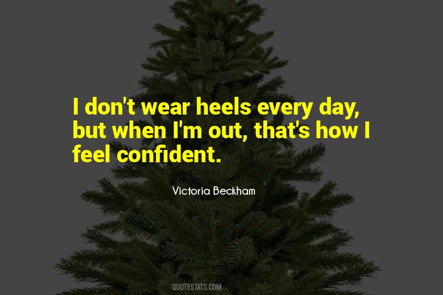 Feel Confident Quotes #896162