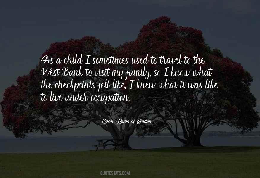 Travel Family Quotes #500573