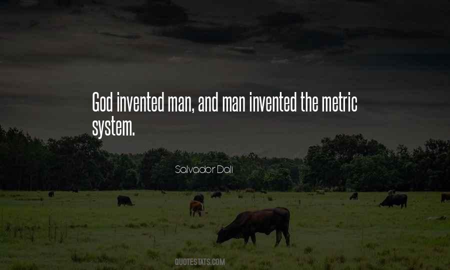 Quotes About The Metric System #1685452