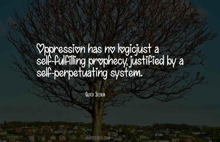 Self Oppression Quotes #199144