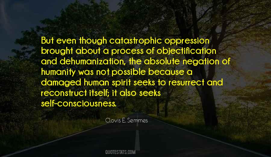 Self Oppression Quotes #718935