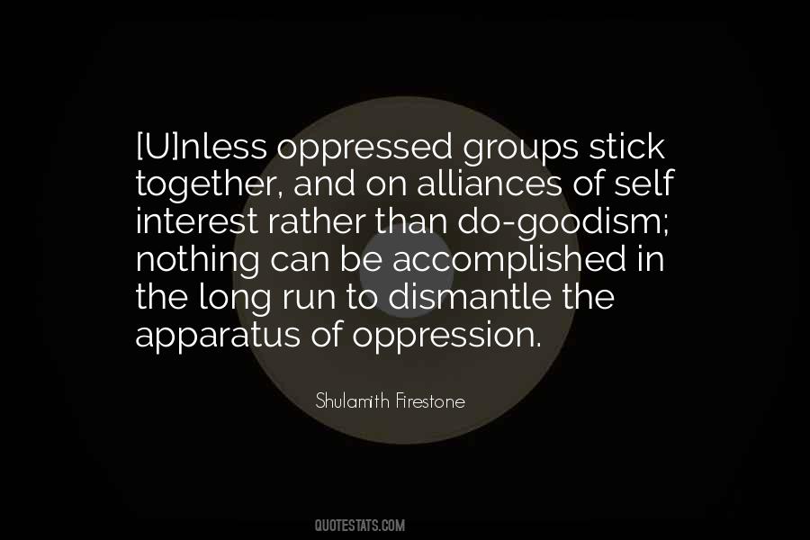Self Oppression Quotes #970304