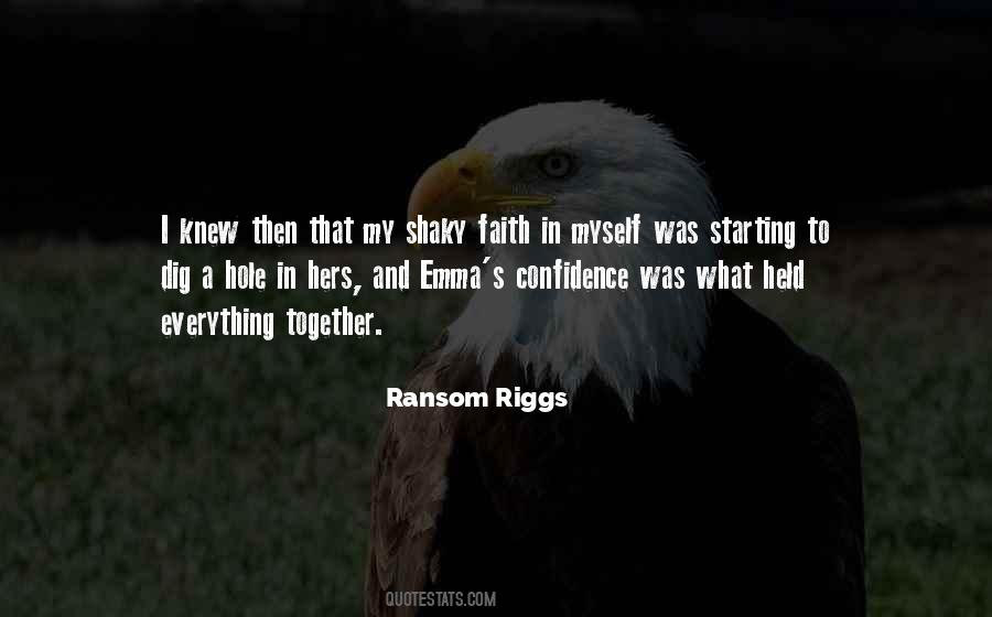 Confidence And Faith Quotes #1065570