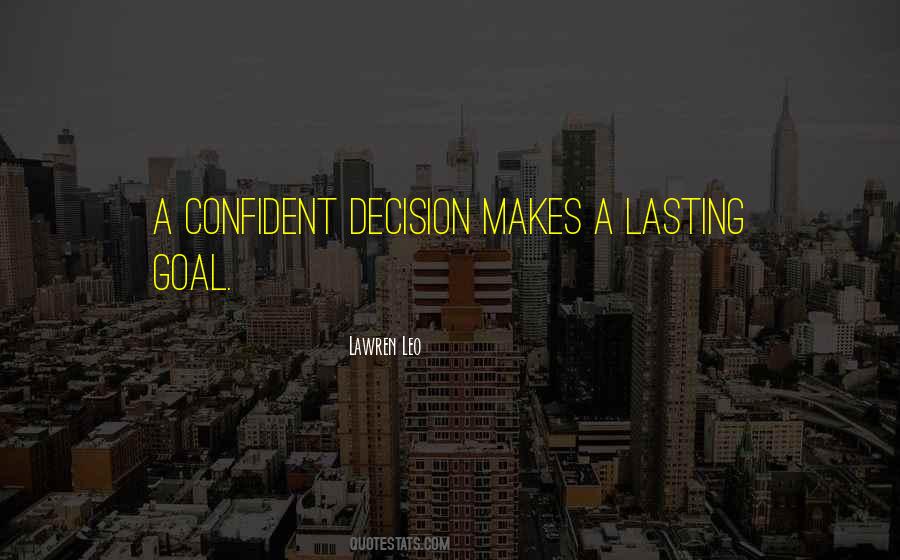 Confidence And Faith Quotes #174195