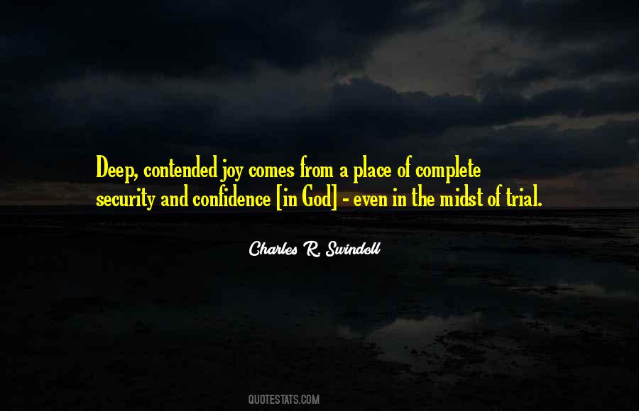 Confidence And Faith Quotes #422635