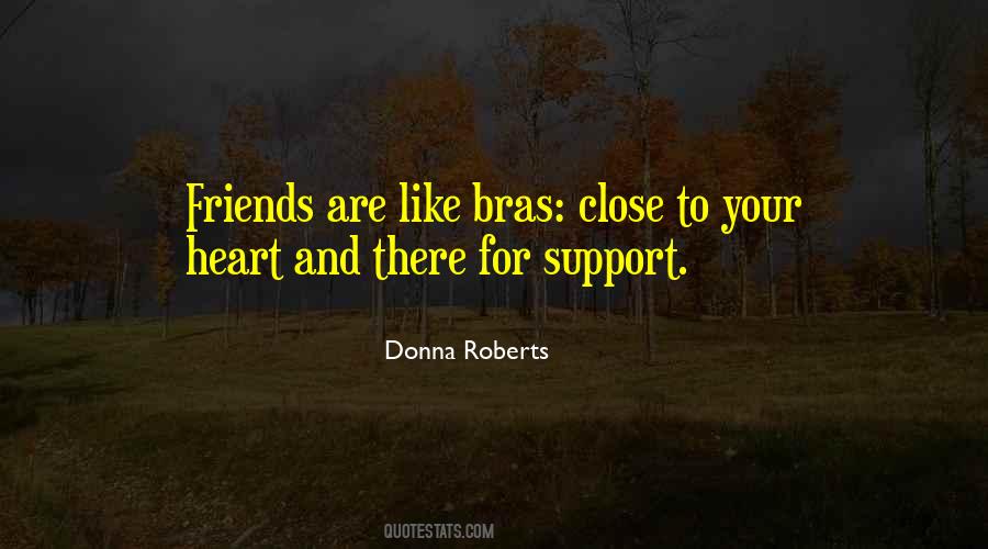 Quotes About For Support #359719