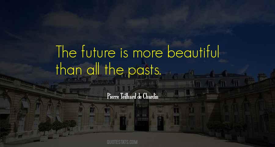 Past Is Beautiful Quotes #1119424