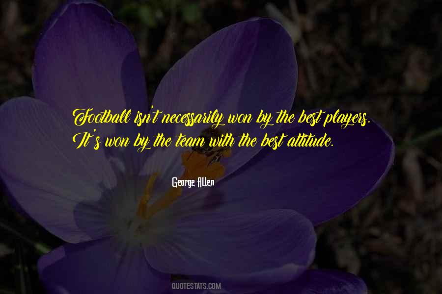 Football Attitude Quotes #1779400