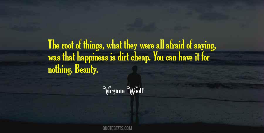 Afraid Of Happiness Quotes #1017779