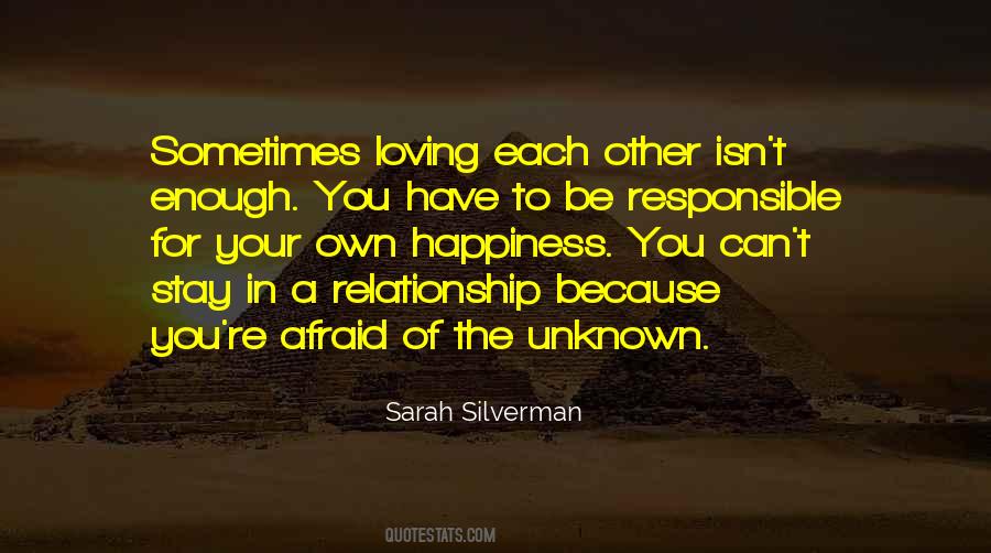 Afraid Of Happiness Quotes #1505627