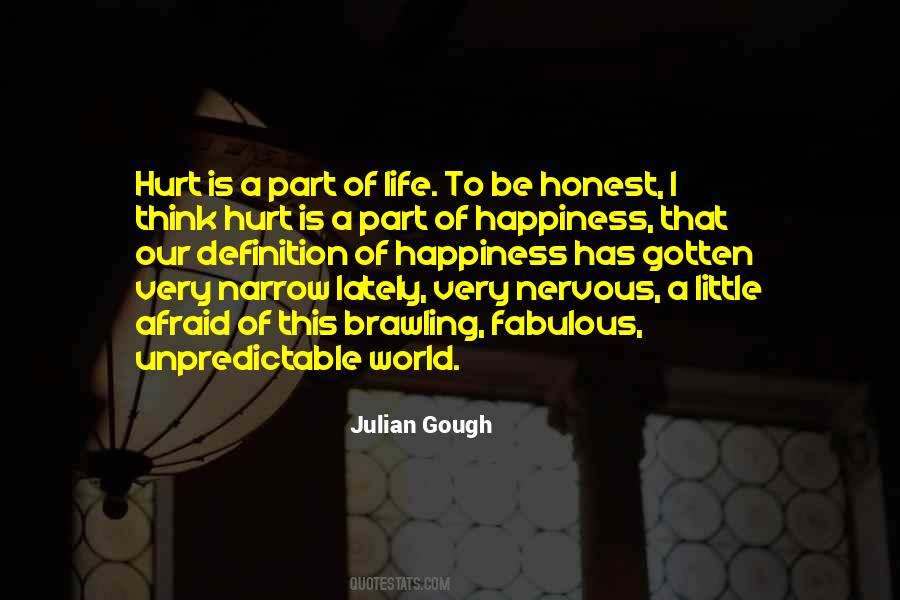 Afraid Of Happiness Quotes #1701109