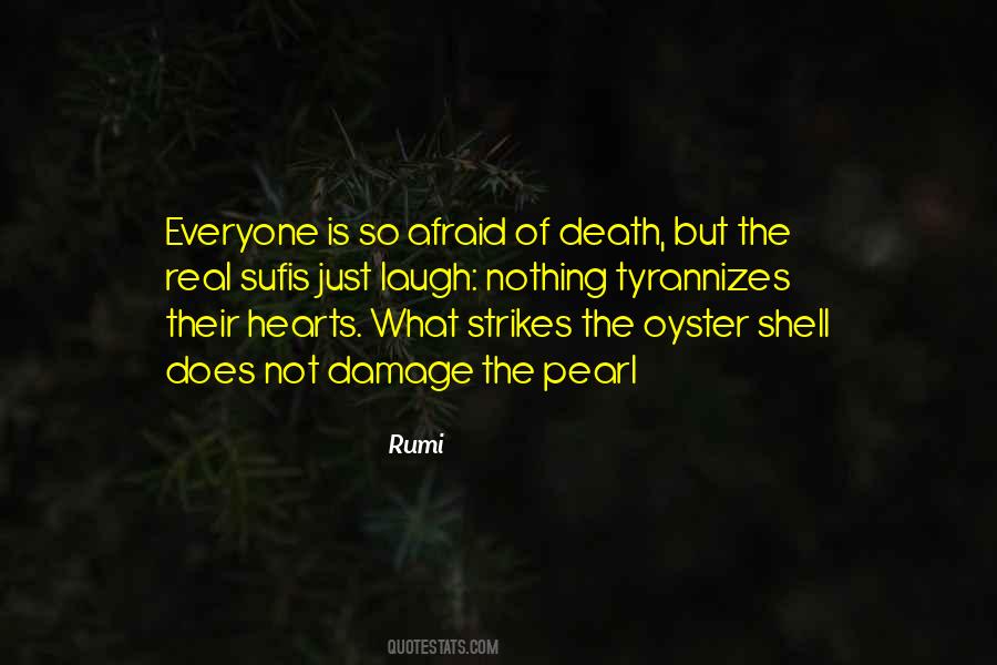 Afraid Of Happiness Quotes #311529