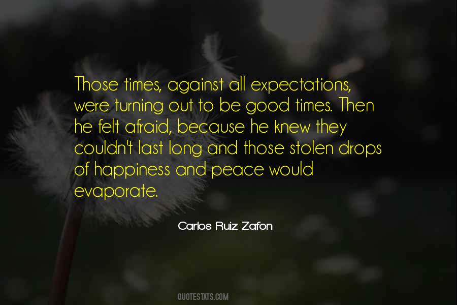Afraid Of Happiness Quotes #774039