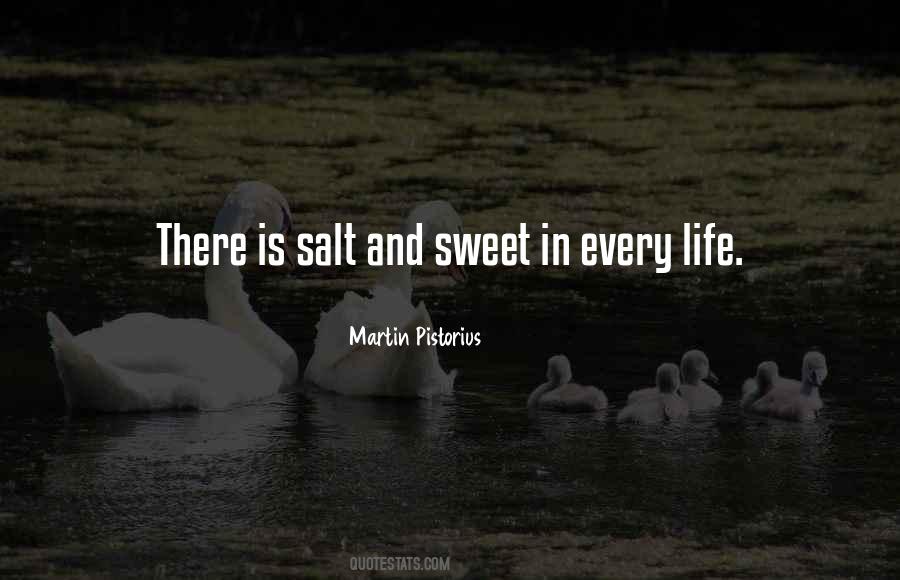 Salt And Sweet Quotes #734562