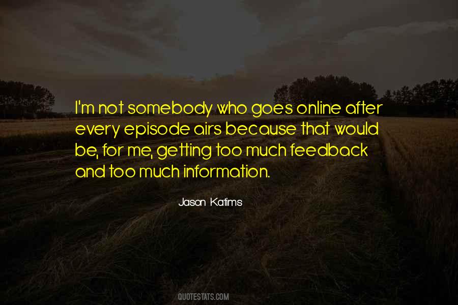 Quotes About Getting Feedback #892220