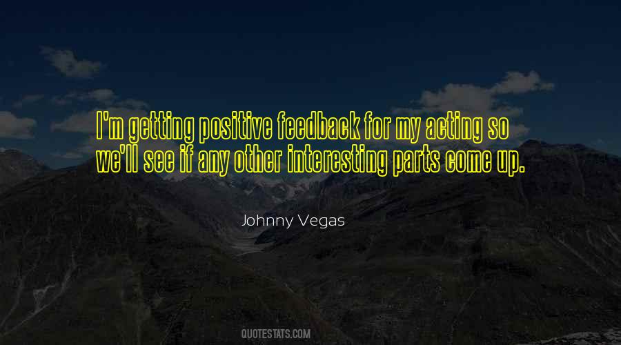 Quotes About Getting Feedback #97278