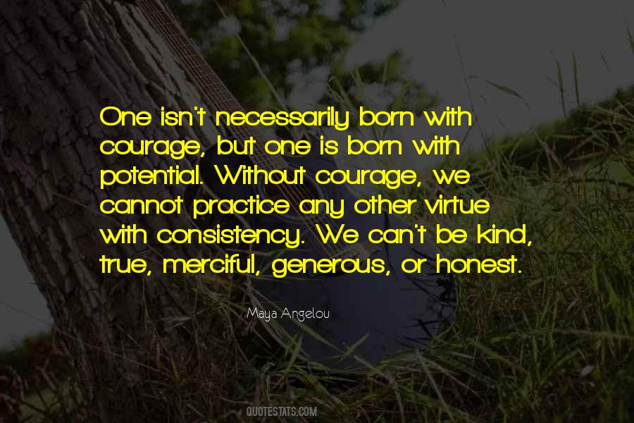 Courage Virtue Quotes #1066241