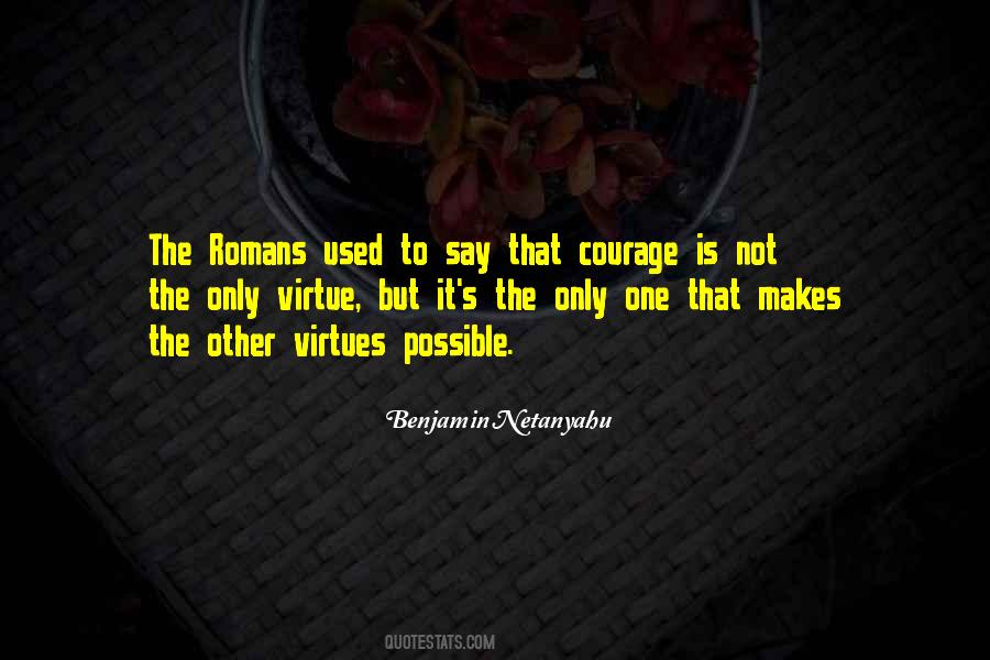 Courage Virtue Quotes #1071751