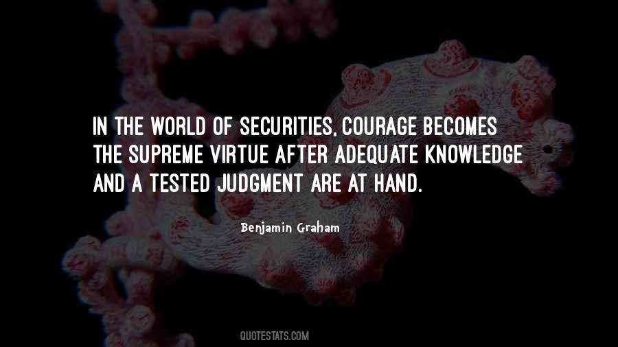 Courage Virtue Quotes #1089742