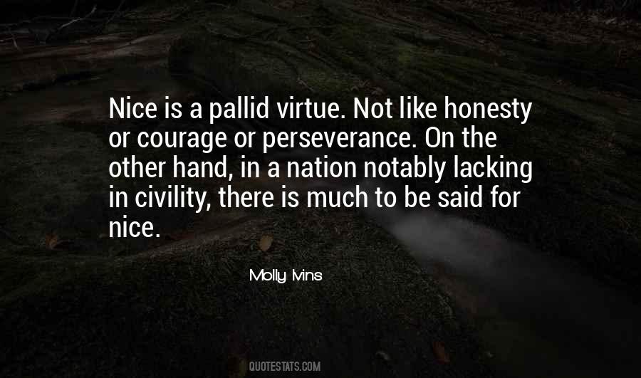 Courage Virtue Quotes #1256708