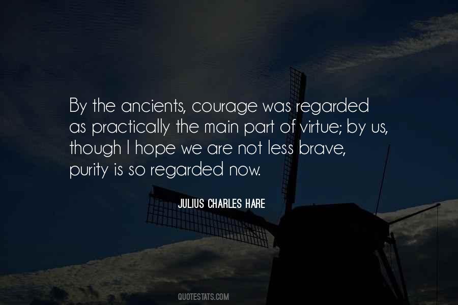 Courage Virtue Quotes #1596930