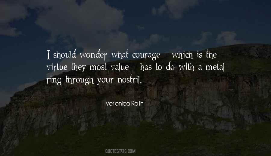 Courage Virtue Quotes #1698756