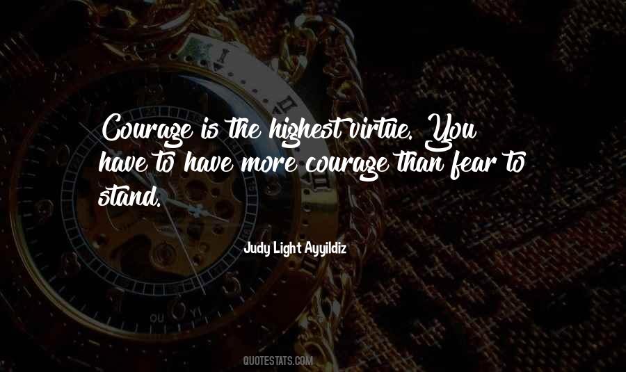 Courage Virtue Quotes #1740158