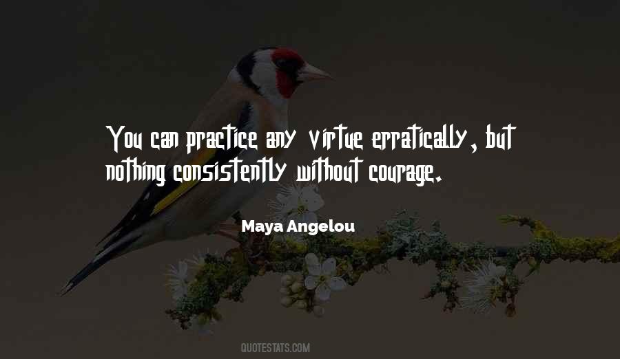 Courage Virtue Quotes #213402