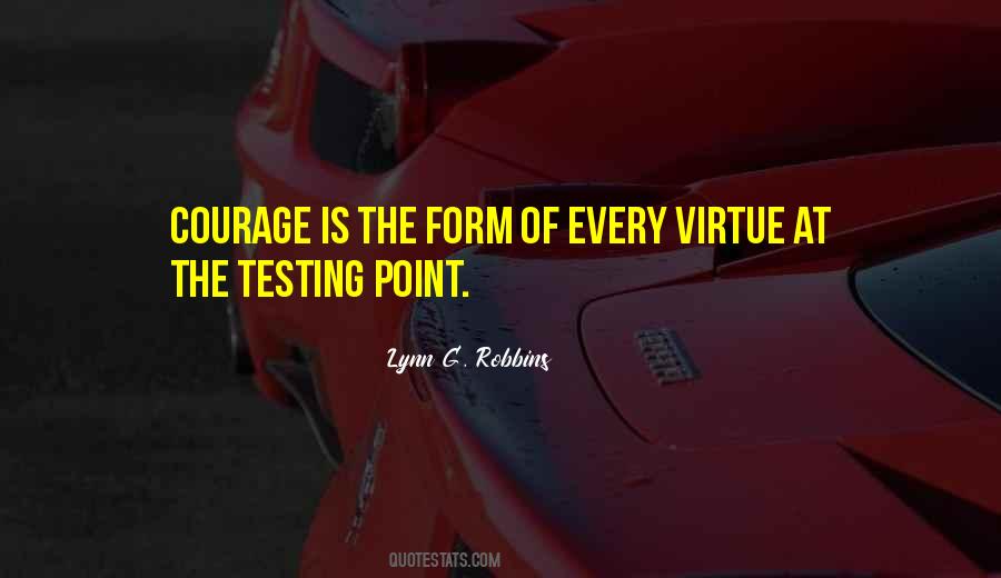 Courage Virtue Quotes #685705