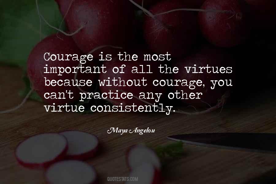 Courage Virtue Quotes #728936
