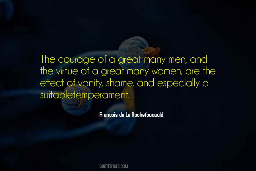 Courage Virtue Quotes #841625