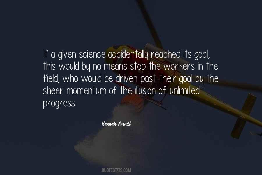 Illusion Of Progress Quotes #1110461