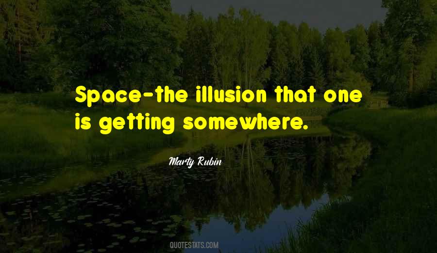 Illusion Of Progress Quotes #1761238