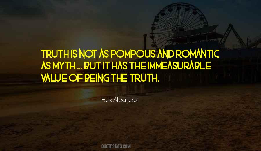 Quotes About The Value Of Truth #376138