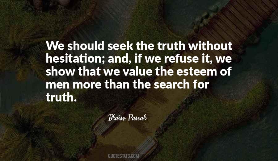 Quotes About The Value Of Truth #71483