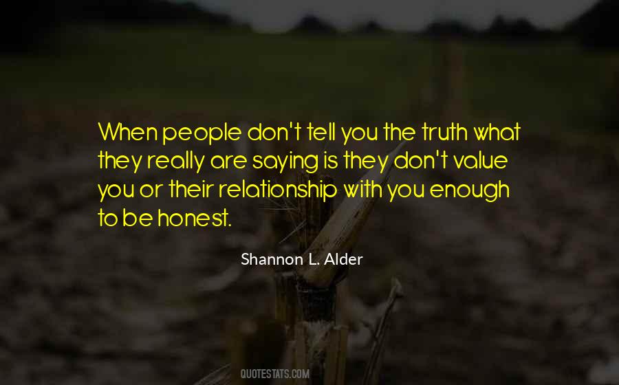 Quotes About The Value Of Truth #973950