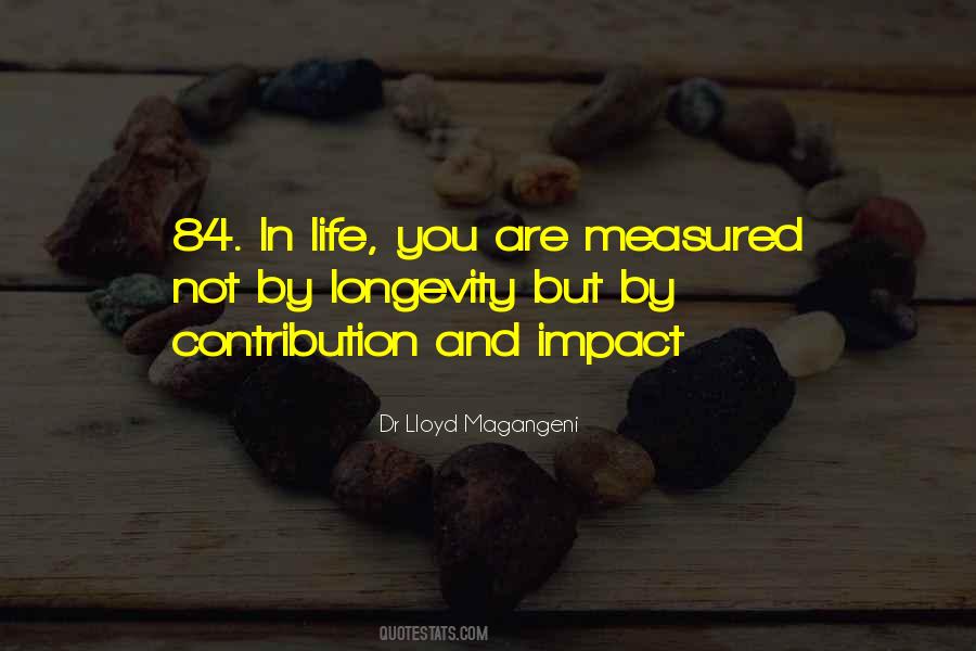 Life Impact Quotes #1086619