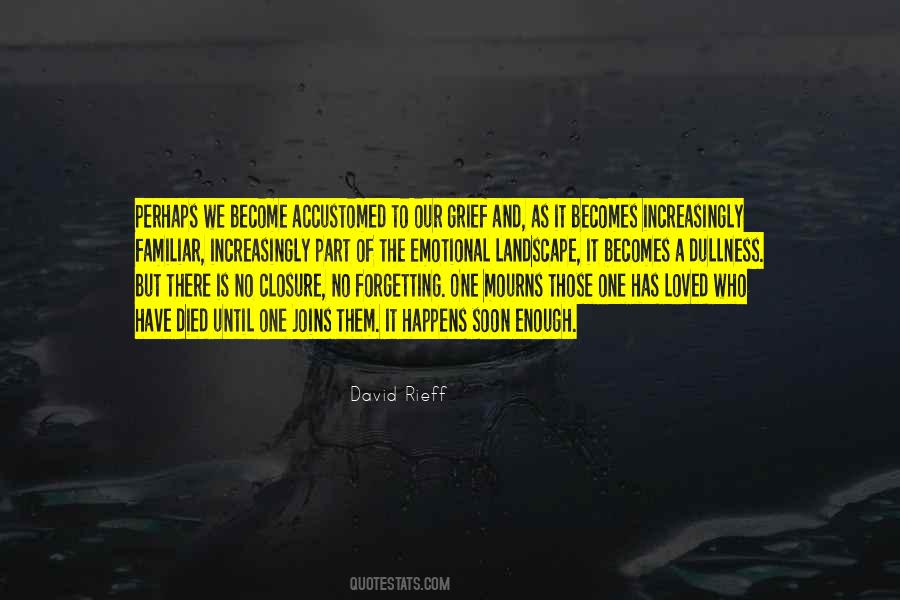 The Loss Of A Loved One Quotes #1076678