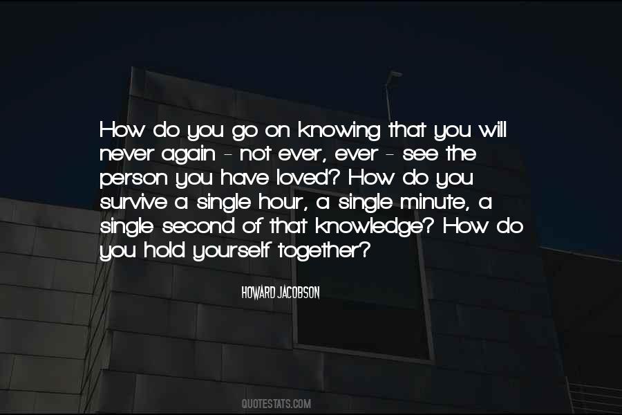 The Loss Of A Loved One Quotes #1218485
