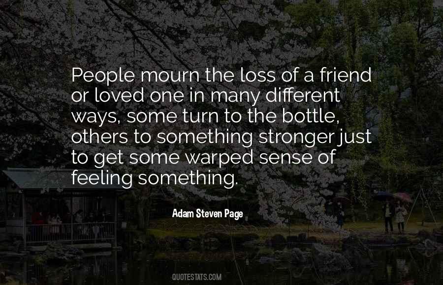 The Loss Of A Loved One Quotes #1484845