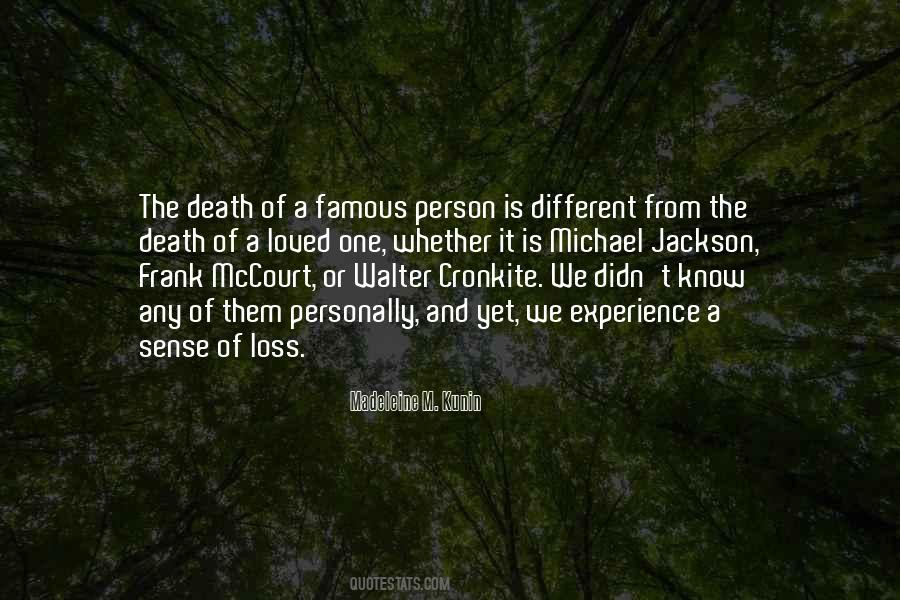 The Loss Of A Loved One Quotes #461971